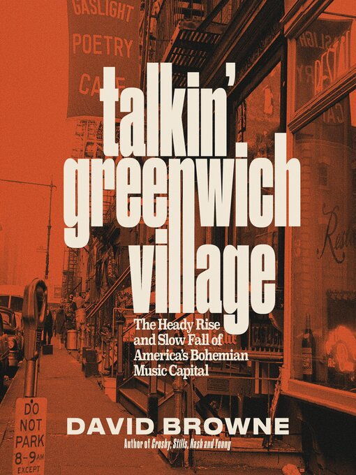 Title details for Talkin' Greenwich Village by David Browne - Wait list